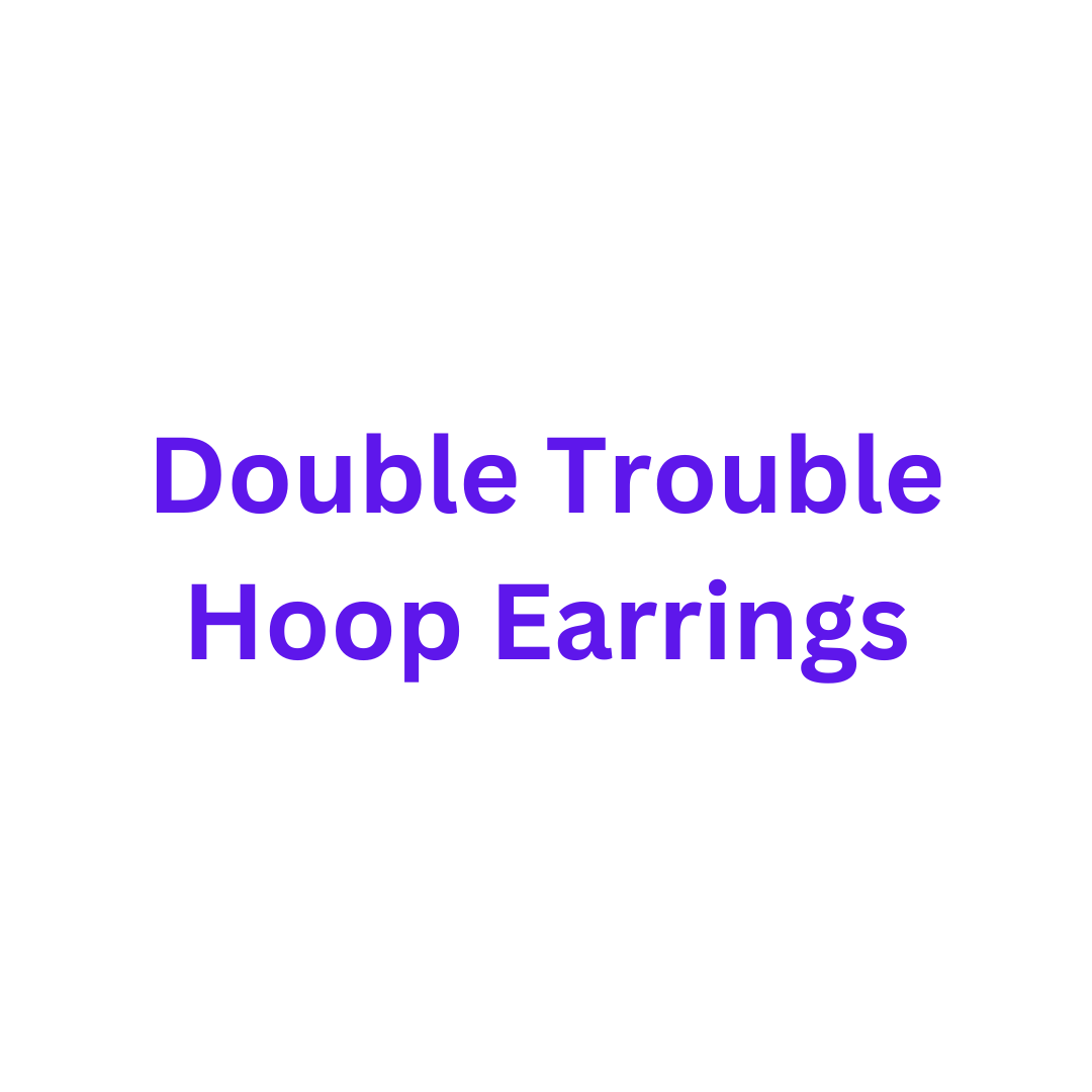 DOUBLE TROUBLE Collection